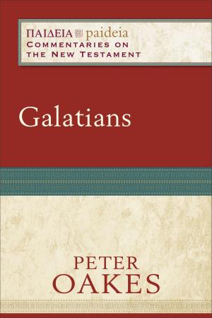 Book cover of Galatians (Paideia: Commentaries on the New Testament)