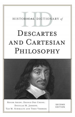 Book cover of Historical Dictionary of Descartes and Cartesian Philosophy