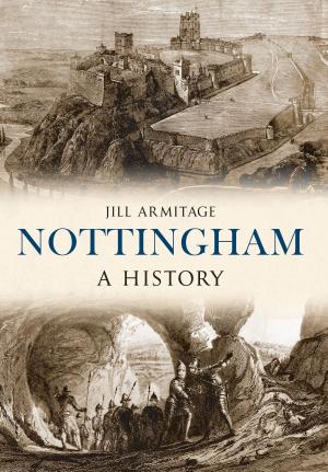 Cover of the book Nottingham A History by Frank Meeres