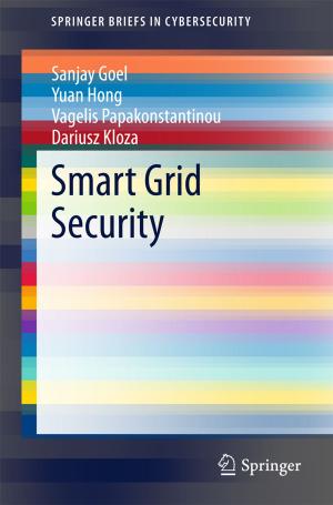 Cover of the book Smart Grid Security by Marius Paulescu, Eugenia Paulescu, Paul Gravila, Viorel Badescu