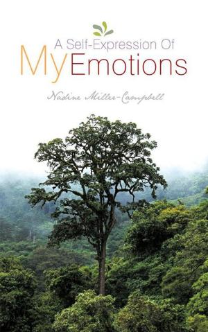 Cover of the book A Self Expression of My Emotions by Donald Llewellyn Roberts