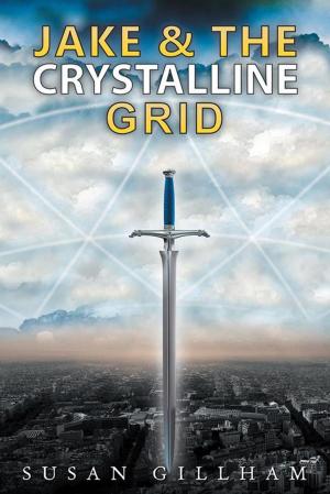 Cover of the book Jake and the Crystalline Grid by Nyema Hermiston RN ND Adv Dip Hom