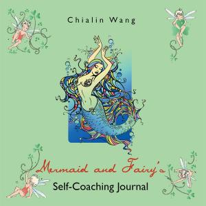 Cover of the book Mermaid and Fairy’S Self-Coaching Journal by Gabriel Silva Lamboglia