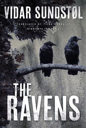 Cover of the book The Ravens by Lorna Landvik