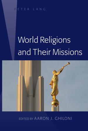 Cover of the book World Religions and Their Missions by Ankerberg, John, Weldon, John