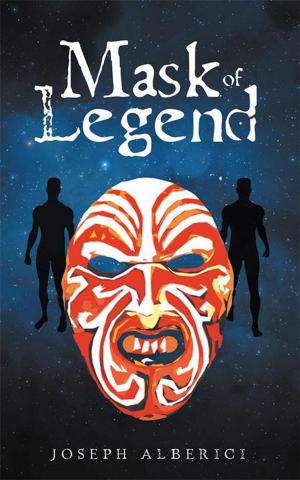 Cover of the book Mask of Legend by Bili Morrow Shelburne