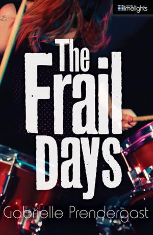 Cover of the book The Frail Days by Anita Daher