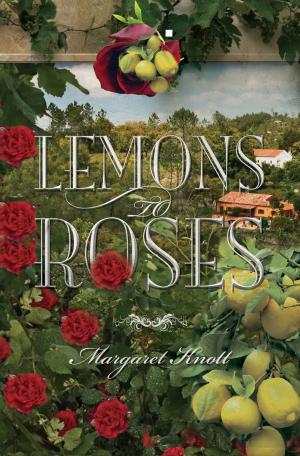 Cover of the book Lemons to Roses by Sonia Davidson, Victoria DeMarco