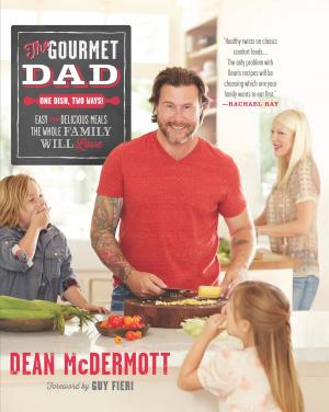 Cover of the book The Gourmet Dad by Lucy Monroe, Kristi Gold