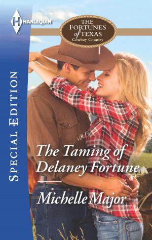 Cover of the book The Taming of Delaney Fortune by Victoria Parker