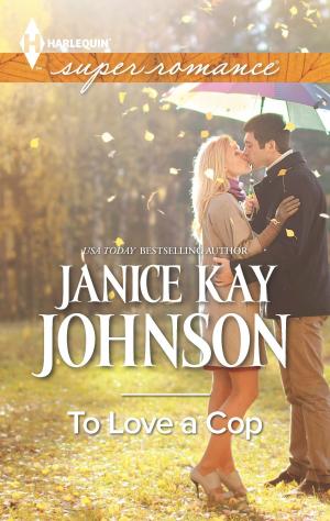 Cover of the book To Love a Cop by Lynnette Kent
