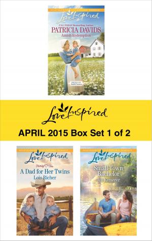 Book cover of Love Inspired April 2015 - Box Set 1 of 2