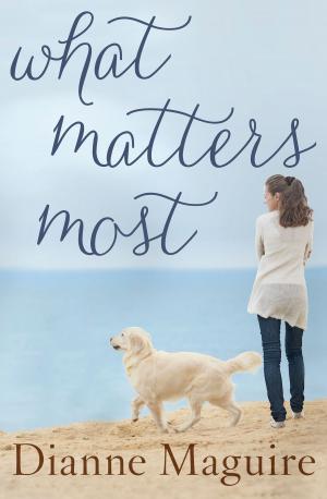 Cover of the book What Matters Most by Abby Bardi