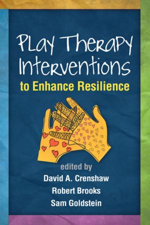 Cover of the book Play Therapy Interventions to Enhance Resilience by 