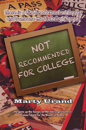 Cover of the book Not Recommended for College by Francisco Javier Morales Natera