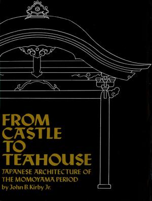 Book cover of From Castle to Teahouse
