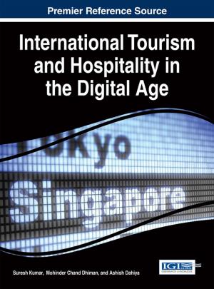Cover of the book International Tourism and Hospitality in the Digital Age by Kazuya Odagiri