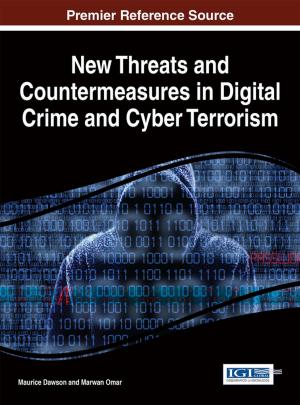 Cover of the book New Threats and Countermeasures in Digital Crime and Cyber Terrorism by Shelly R. Roy