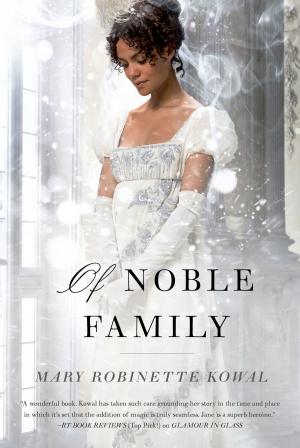 Cover of the book Of Noble Family by Richard Marcinko, Jim DeFelice