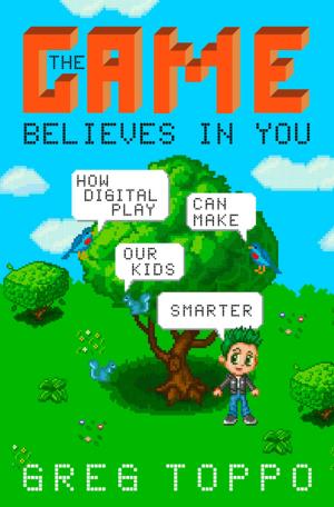 Cover of the book The Game Believes in You by Erin Byers Murray