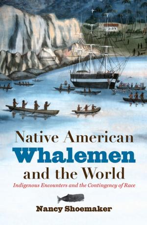 Cover of the book Native American Whalemen and the World by Peter Cozzens
