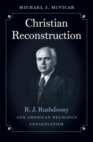 Cover of the book Christian Reconstruction by Mario T. García, Sal Castro