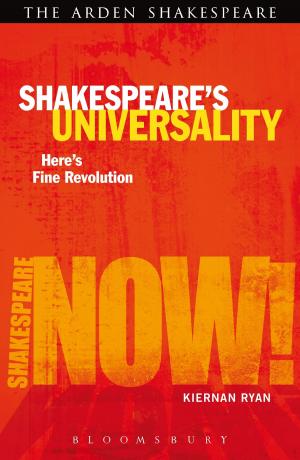 Cover of the book Shakespeare's Universality: Here's Fine Revolution by Dr. Jonathan Crimmins