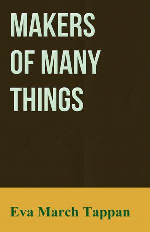 Cover of the book Makers of Many Things by Jules Lermina