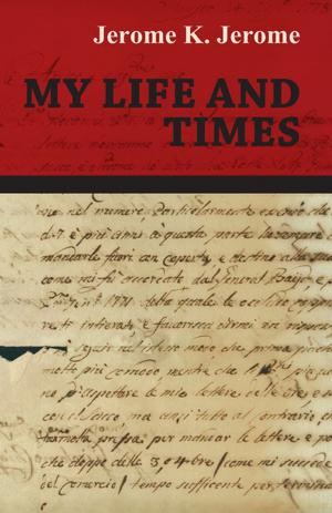 Book cover of My Life and Times