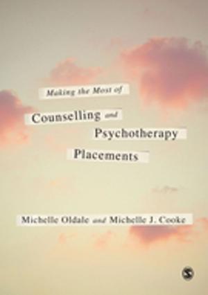 Cover of the book Making the Most of Counselling & Psychotherapy Placements by 