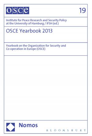 Cover of the book OSCE Yearbook 2013 by Dr Dorothy Estrada-Tanck