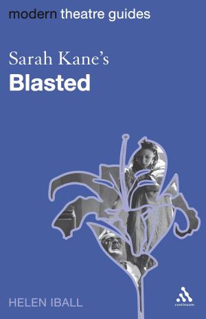 Cover of the book Sarah Kane's Blasted by Professor Martti Koskenniemi