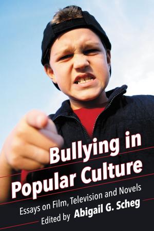 Cover of the book Bullying in Popular Culture by Anthony Young
