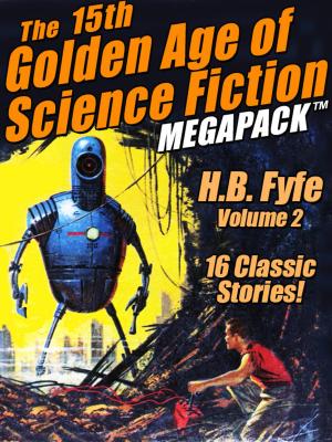 Cover of The 15th Golden Age of Science Fiction MEGAPACK®