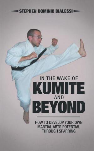 Cover of the book In the Wake of Kumite and Beyond by Hamid Rafizadeh