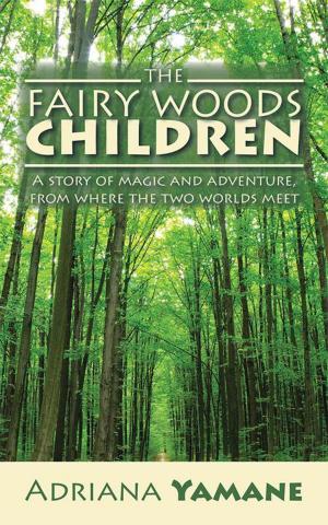 Cover of the book The Fairy Woods Children by Steven Kratz