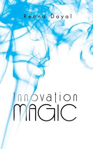 Cover of the book Innovation Magic by Shreya Singh