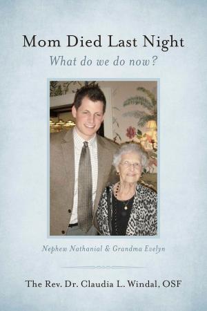 Cover of the book Mom Died Last Night by Vivian Ellis, Jr.