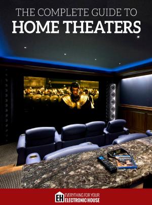 Cover of The Complete Guide to Home Theaters