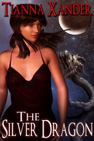 Cover of the book The Silver Dragon by Cynthianna