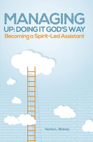Cover of the book Managing Up: Doing It God's Way by Tobe Momah