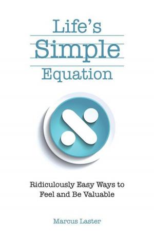 Cover of the book Life’S Simple Equation by Randy Reynolds