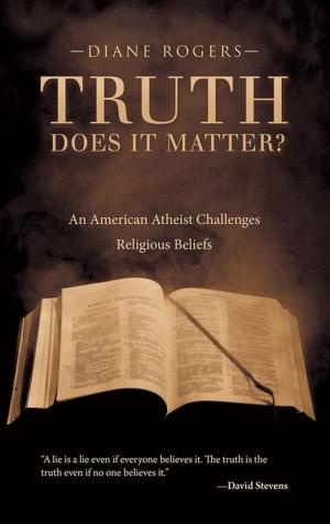 Cover of the book Truth—Does It Matter? by Faye Lagen