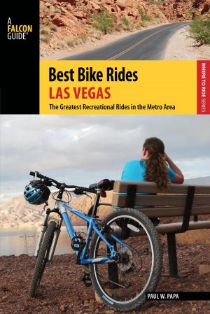 Cover of the book Best Bike Rides Las Vegas by Bill Cunningham, Polly Cunningham