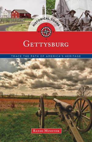 Cover of the book Historical Tours Gettysburg by Janie Jones, Wyatt Jones