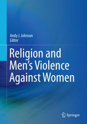 Cover of the book Religion and Men's Violence Against Women by Amos Nussinovitch