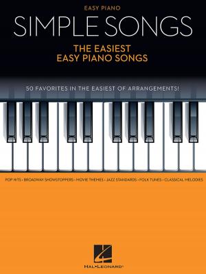 Cover of the book Simple Songs - The Easiest Easy Piano Songs by Mona Rejino, Carol Klose, Fred Kern