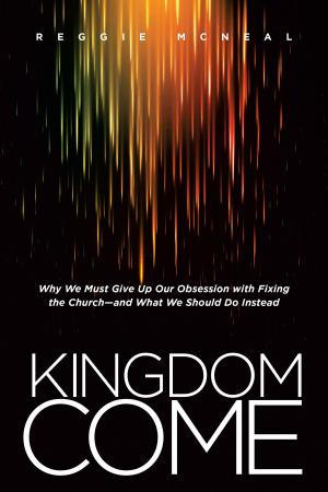 Cover of the book Kingdom Come by Ruth Everhart