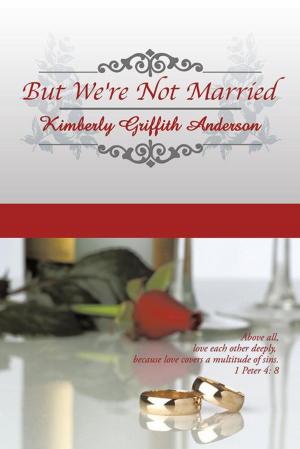 Cover of the book But We're Not Married by Bella Black