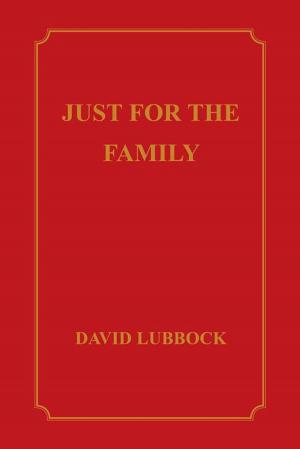 Cover of the book Just for the Family by John Waterhouse